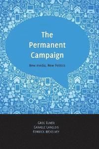 The Permanent Campaign
