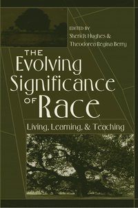 Evolving Significance of Race