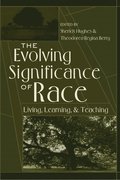 Evolving Significance of Race