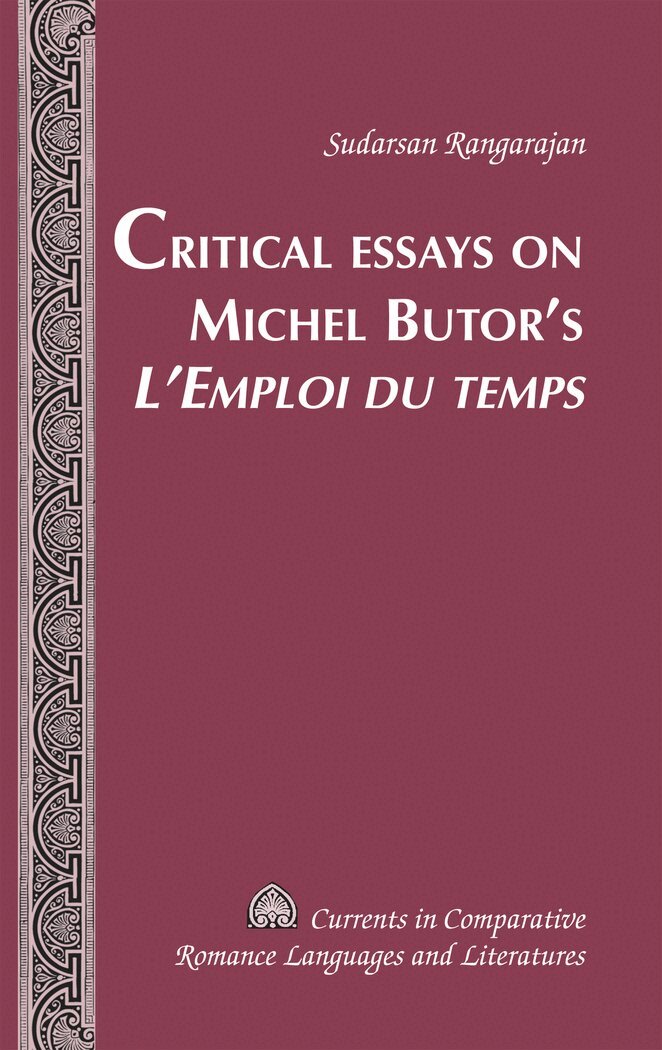 Critical Essays on Michel Butor’s «L’Emploi du temps»