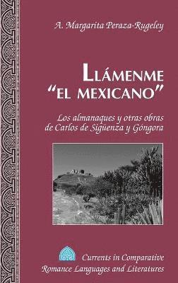 Llamenme el Mexicano