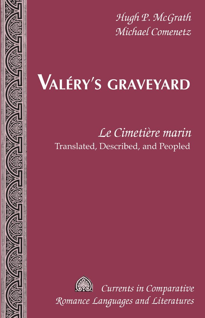 Hugh P. McGrath, Michael Comenetz - Valéry’s Graveyard, Häftad
