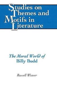 The Moral World of Billy Budd