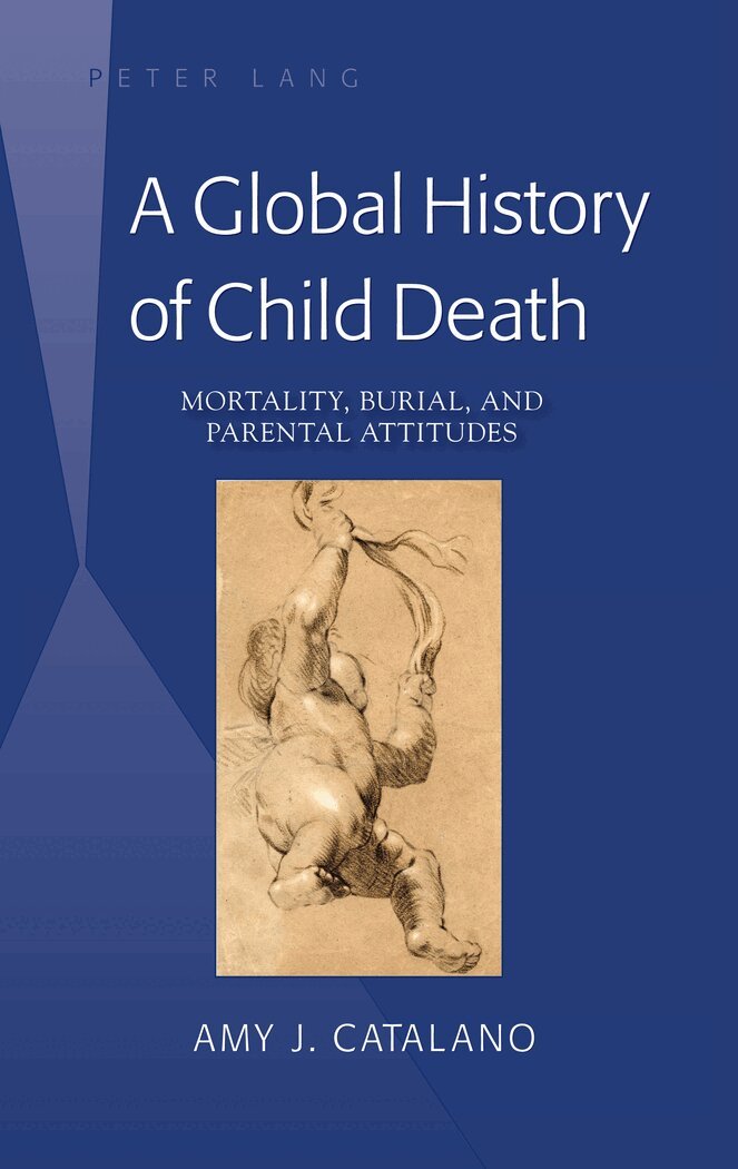 Amy J. Catalano - Global History of Child Death, Inbunden. Tillgänglighet: Tillfälligt slut