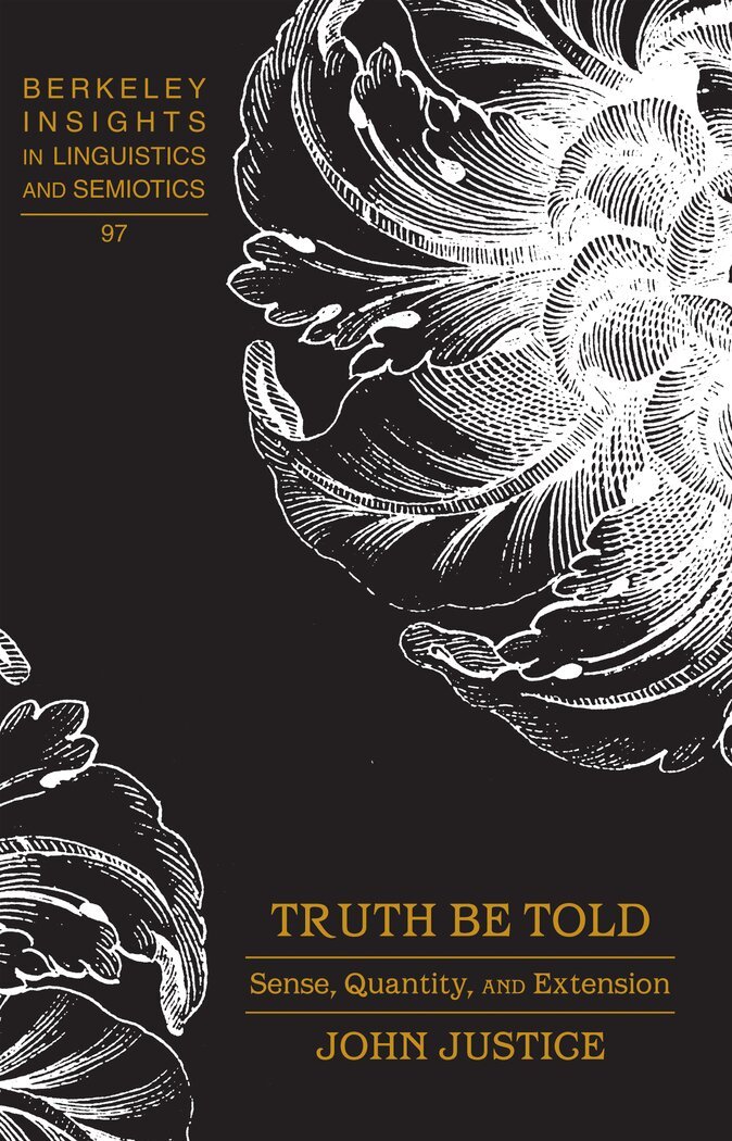 John Justice - Truth Be Told, Inbunden