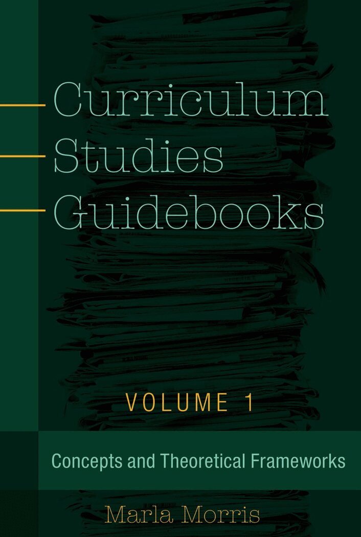 Marla B. Morris - Curriculum Studies Guidebooks, Häftad. Tillgänglighet: Lägg i varukorg
