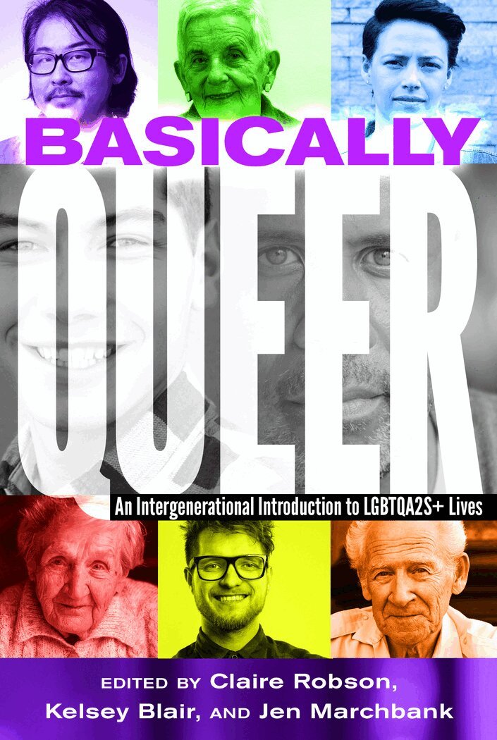 Claire Robson, Kelsey Blair, Jen Marchbank - Basically Queer, Inbunden