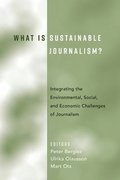 What Is Sustainable Journalism?
