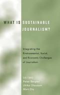 What Is Sustainable Journalism?