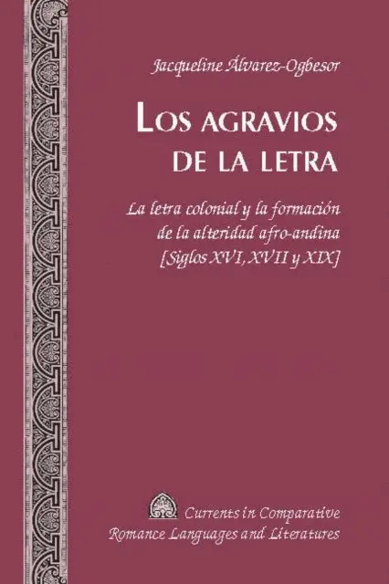 Alvarez-Ogbesor Jacqueline Alvarez-Ogbesor - Los agravios de la letra, E-bok. Tillgänglighet: Lägg i varukorg