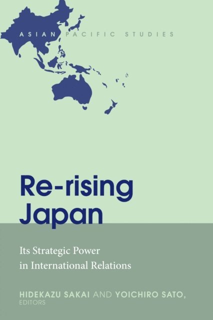 Sato Yoichiro Sato, Sakai Hidekazu Sakai - Re-rising Japan, E-bok