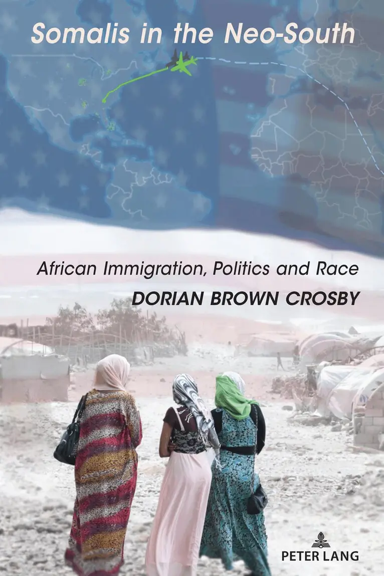 Dorian Brown Crosby - Somalis in the Neo-South, Inbunden. Tillgänglighet: Lägg i varukorg