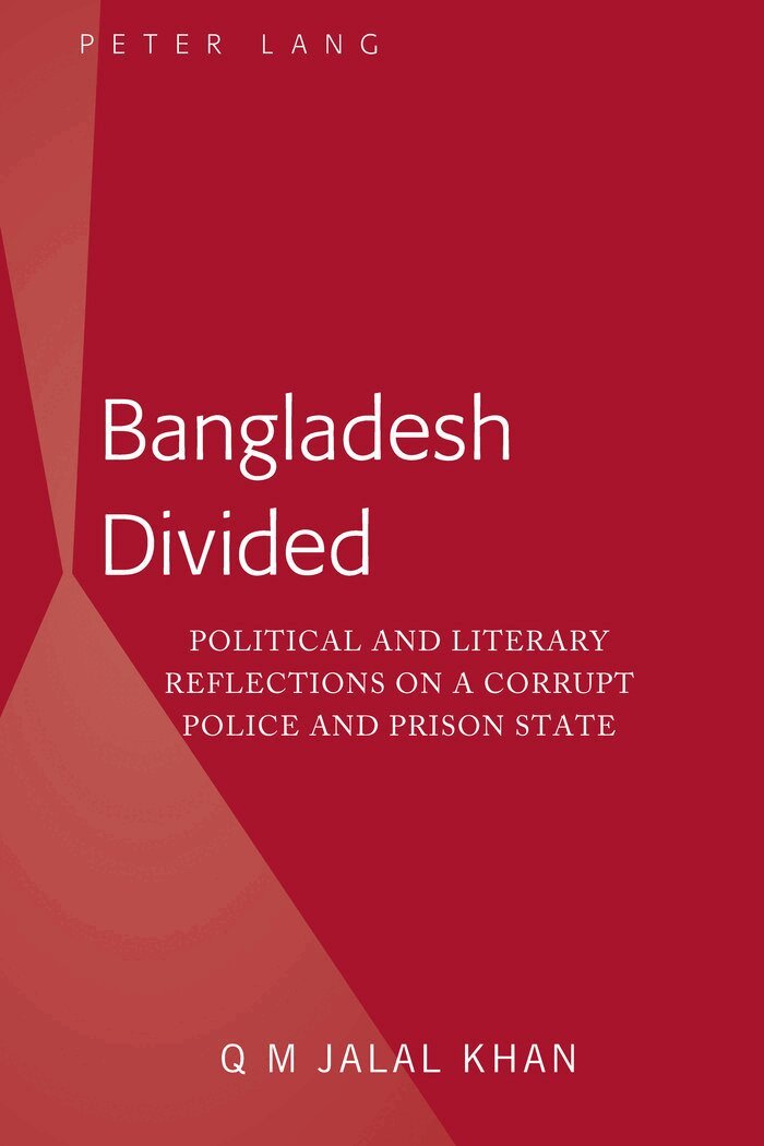 Q M Jalal Khan - Bangladesh Divided, Inbunden