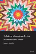 de la Furia a la Acci�n Colectiva