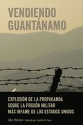 Vendiendo Guantnamo