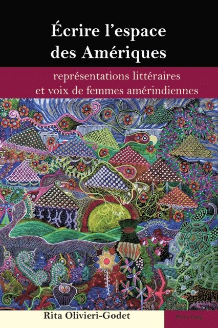 Olivieri-Godet Rita Olivieri-Godet - Écrire l’espace des Amériques, E-bok