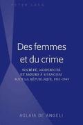Des Femmes Et Du Crime