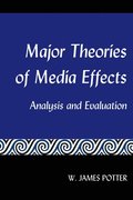Major Theories of Media Effects