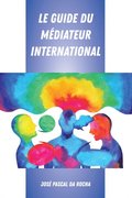 Le Guide du Médiateur International