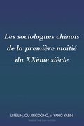 Les sociologues chinois de la premiäre moitié du XXäme siäcle