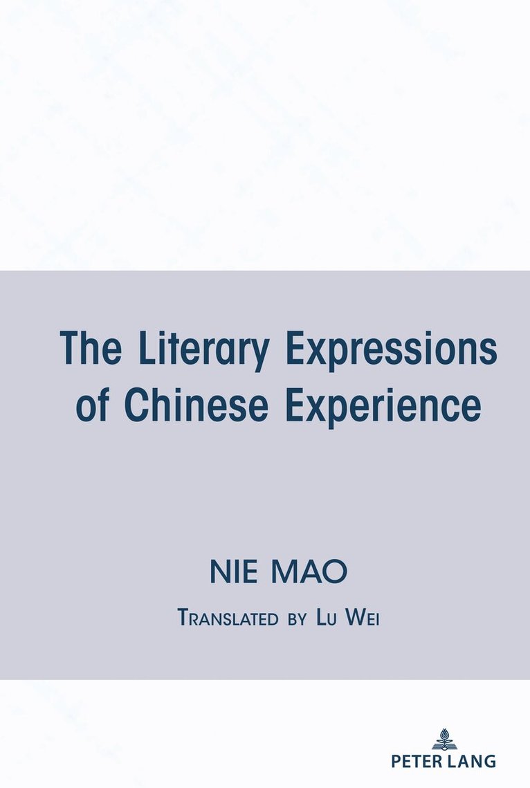 Mao Nie - Literary Expressions of Chinese Experience, Inbunden. Tillgänglighet: Lägg i varukorg