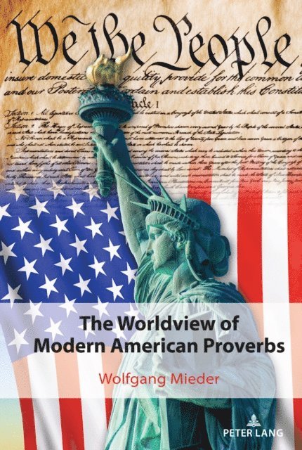 Mieder Wolfgang Mieder - Worldview of Modern American Proverbs, E-bok. Tillgänglighet: Lägg i varukorg