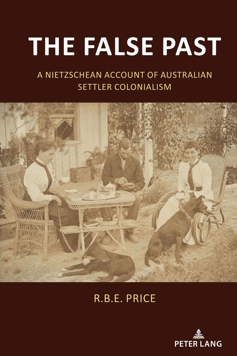 R.B.E. Price - False Past, Inbunden. Tillgänglighet: Lägg i varukorg