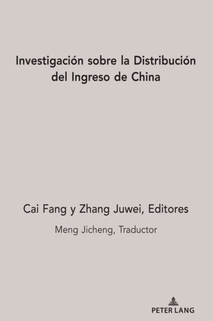 Zhang Juwei Zhang, Cai Fang Cai - Investigación sobre la Distribución del Ingreso de China, E-bok