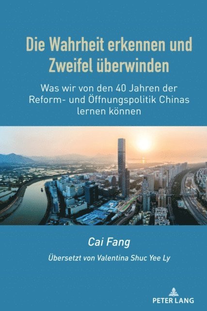 Cai Fang Cai - Die Wahrheit erkennen und Zweifel ueberwinden, E-bok