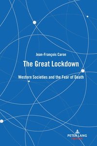 The Great Lockdown