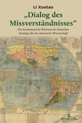 ?Dialog des Missverstaendnisses?