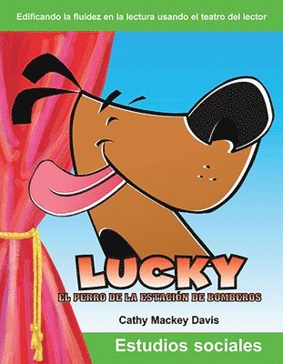 Cathy Mackey Davis - Lucky, El Perro de la Estación de Bomberos, Häftad