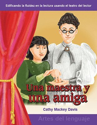 Cathy Mackey Davis - Una Maestra Y Una Amiga, Häftad