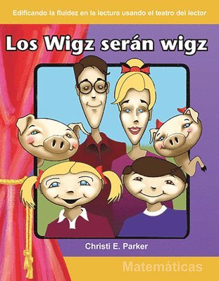 Christi E. Parker - Los Wigz Serán Wigz, Häftad