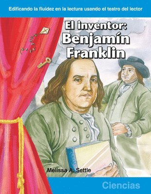 Melissa Settle - El Inventor: Benjamin Franklin, Häftad