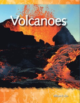 William B. Rice, William Rice - Volcanoes, Häftad