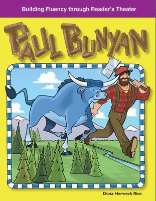 Dona Rice - Paul Bunyan, Häftad