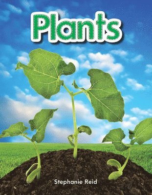 Stephanie Reid - Plants, Häftad. Tillgänglighet: Lägg i varukorg