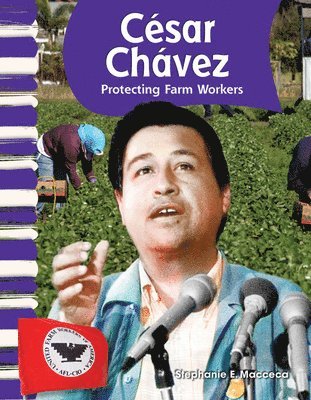 Stephanie Macceca - César Chávez: Protecting Farm Workers, Häftad