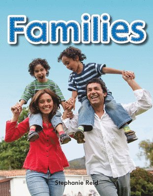 Stephanie Reid - Families, Häftad. Tillgänglighet: Lägg i varukorg