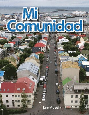 Lee Aucoin - Mi comunidad, Häftad. Tillgänglighet: Lägg i varukorg