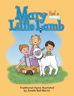 Janelle Bell-Martin - Mary Had a Little Lamb, Häftad. Tillgänglighet: Lägg i varukorg