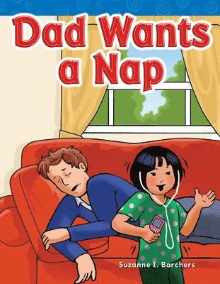 Suzanne I. Barchers, Suzanne Barchers - Dad Wants a Nap, Häftad