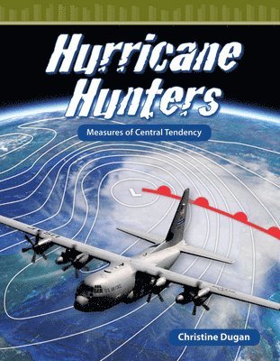 Christine Dugan - Hurricane Hunters, Häftad