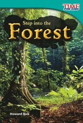 Howard Rice - Step into the Forest, Häftad. Tillgänglighet: Lägg i varukorg