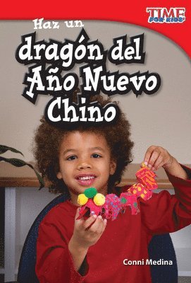 Conni Medina - Haz un dragón del Año Nuevo Chino, Häftad. Tillgänglighet: Lägg i varukorg