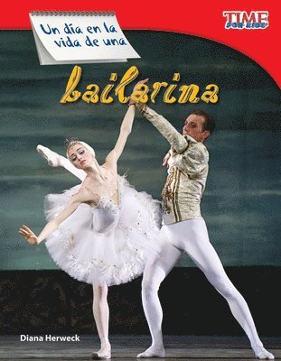 Un día en la vida de una bailarina