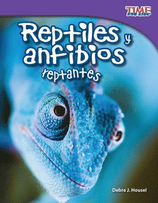 Debra J. Housel - Reptiles Y Anfibios Reptantes, Häftad