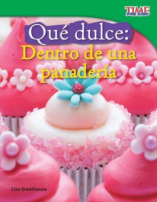 Qué dulce