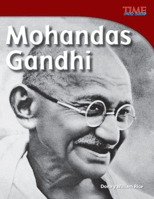 Dona Rice, William B. Rice - Mohandas Gandhi, Häftad